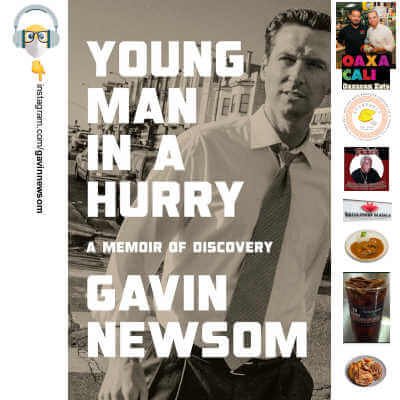 Young Man in a Hurry, Gavin Newsom